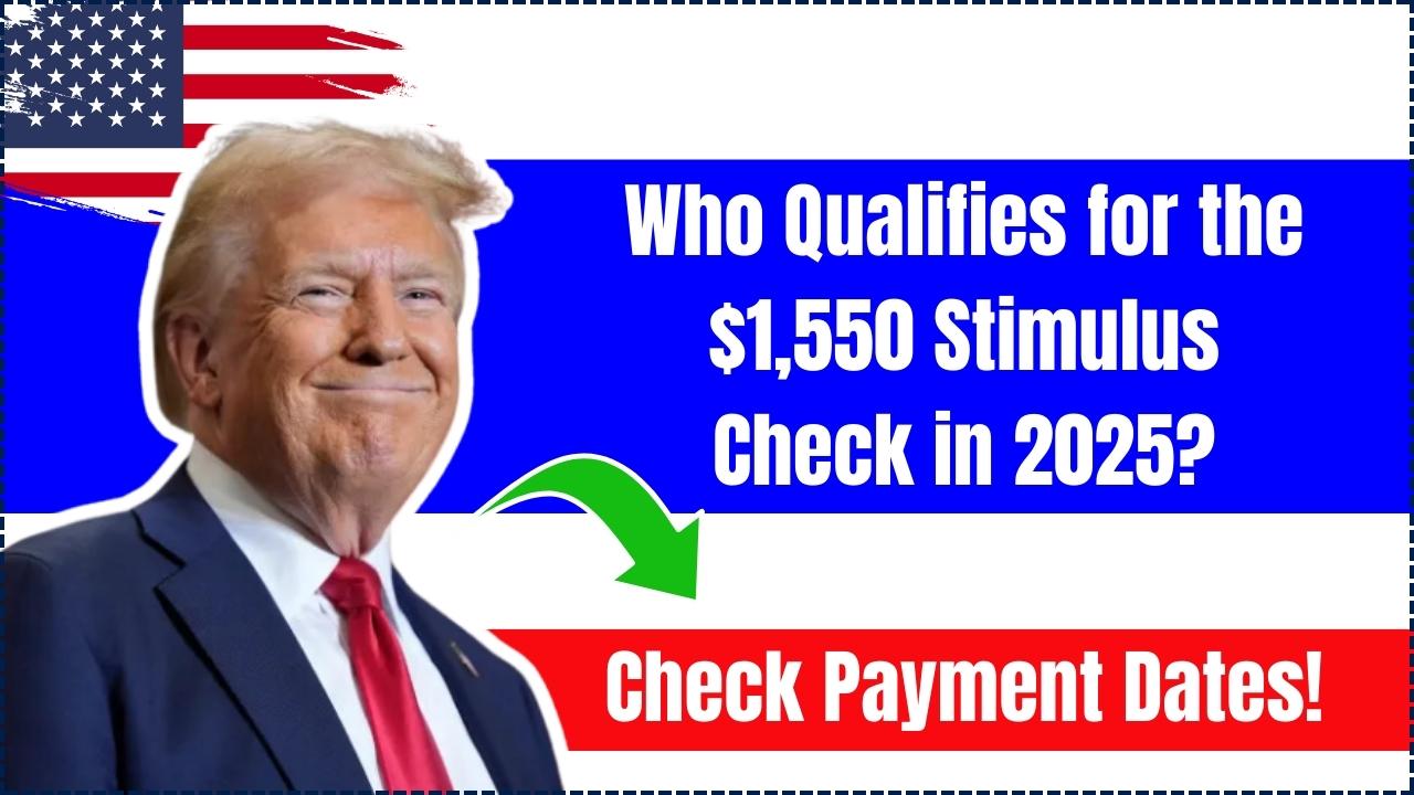 $1,550 Stimulus Check in 2025