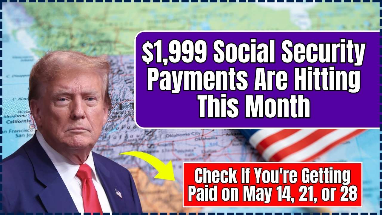 $1,999 Social Security Payments Are Hitting This Month