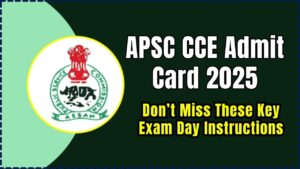 APSC CCE Admit Card 2025