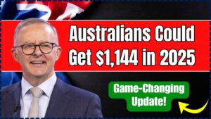 Australians Could Get $1,144 in 2025