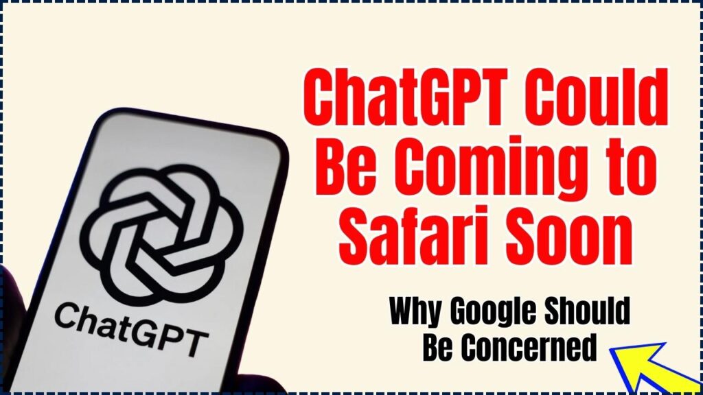 ChatGPT Could Be Coming to Safari Soon