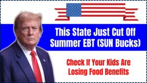 Cut Off Summer EBT (SUN Bucks) in 2025