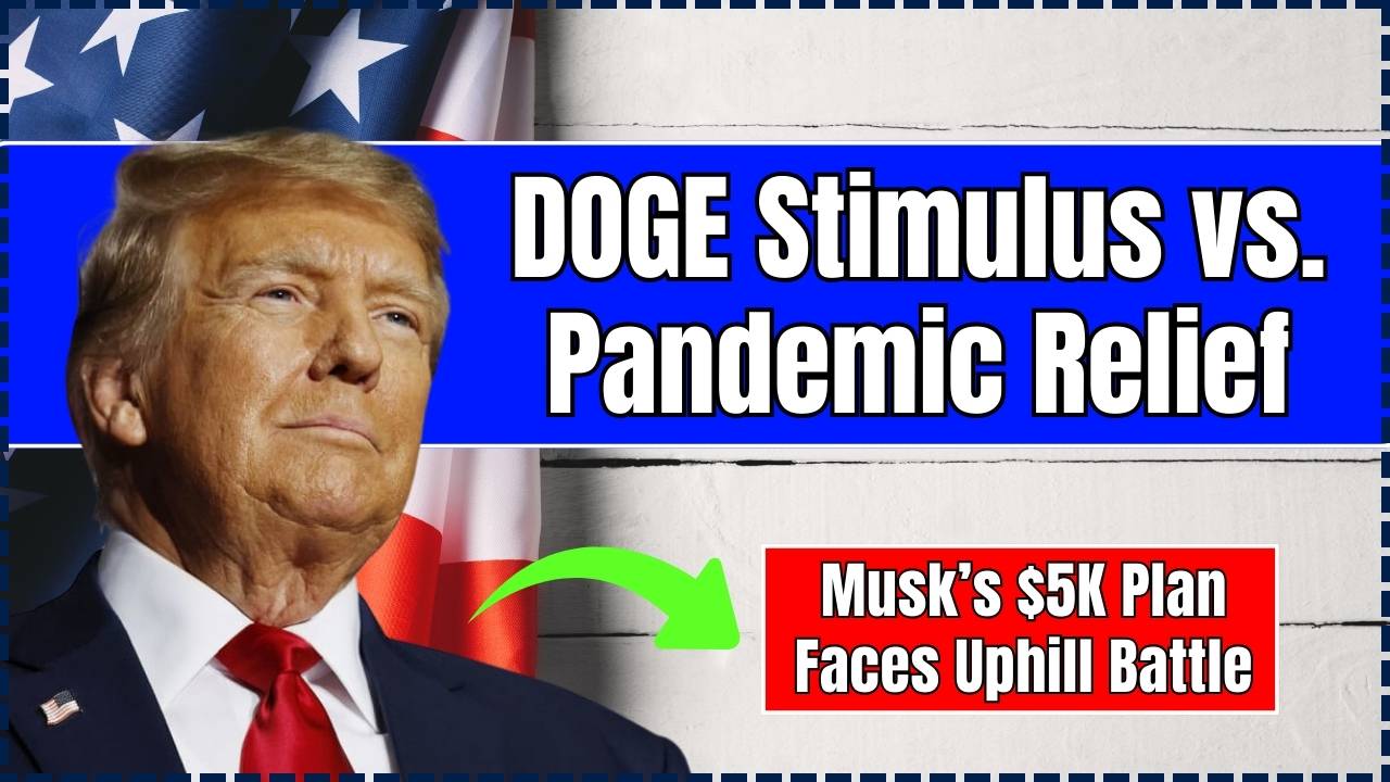 DOGE Stimulus vs. Pandemic Relief