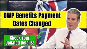 DWP Benefits Payment Dates Changed