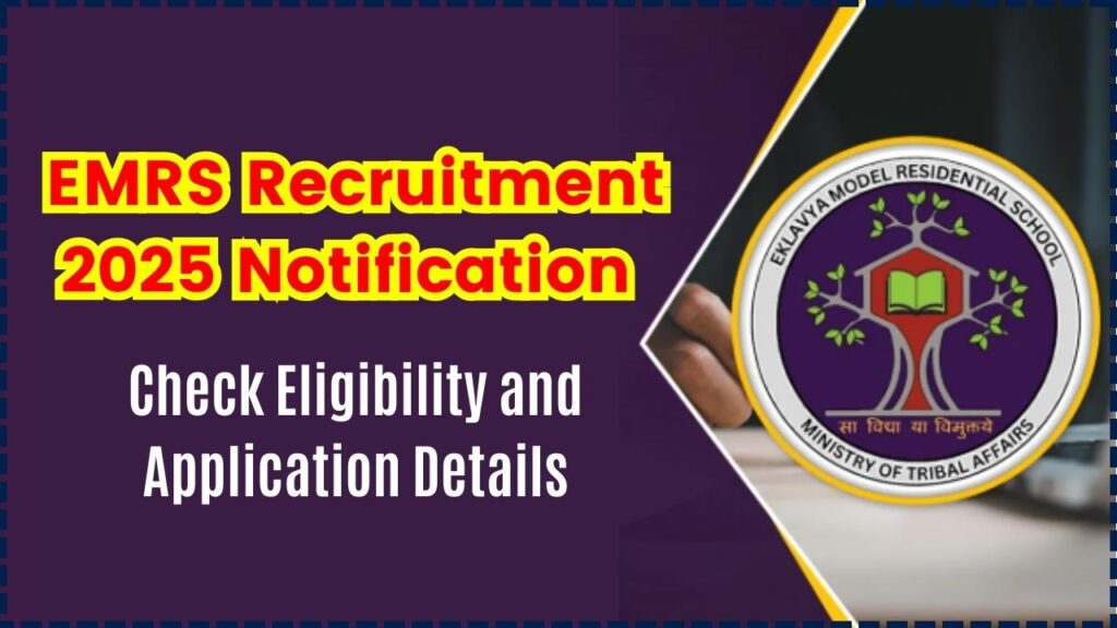EMRS Recruitment 2025 Notification