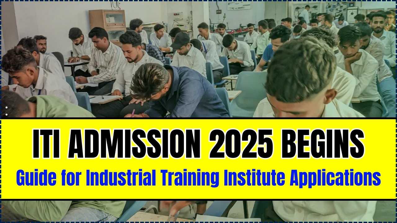 ITI Admission 2025