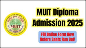 MUIT Diploma Admission 2025