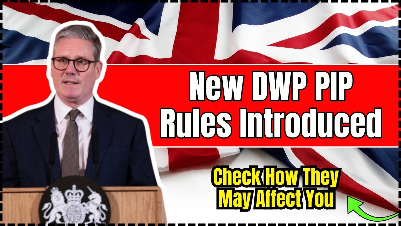 New DWP PIP Rules Introduced