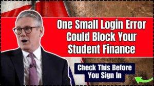 One Small Login Error Could Block Your Student Finance
