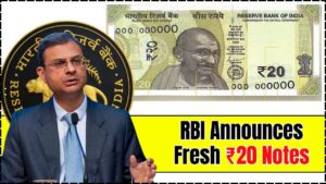 RBI Announces Fresh ₹20 Notes