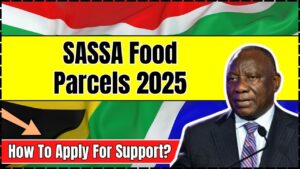 SASSA Food Parcels 2025