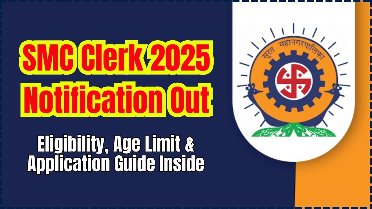 SMC Clerk 2025 Notification Out