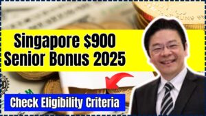 Singapore $900 Senior Bonus 2025