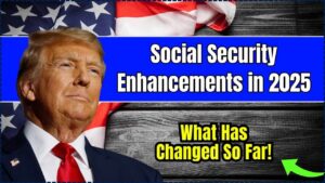 Social Security Enhancements in 2025