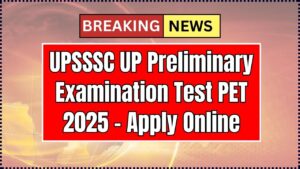 UPSSSC UP Preliminary Examination Test PET 2025
