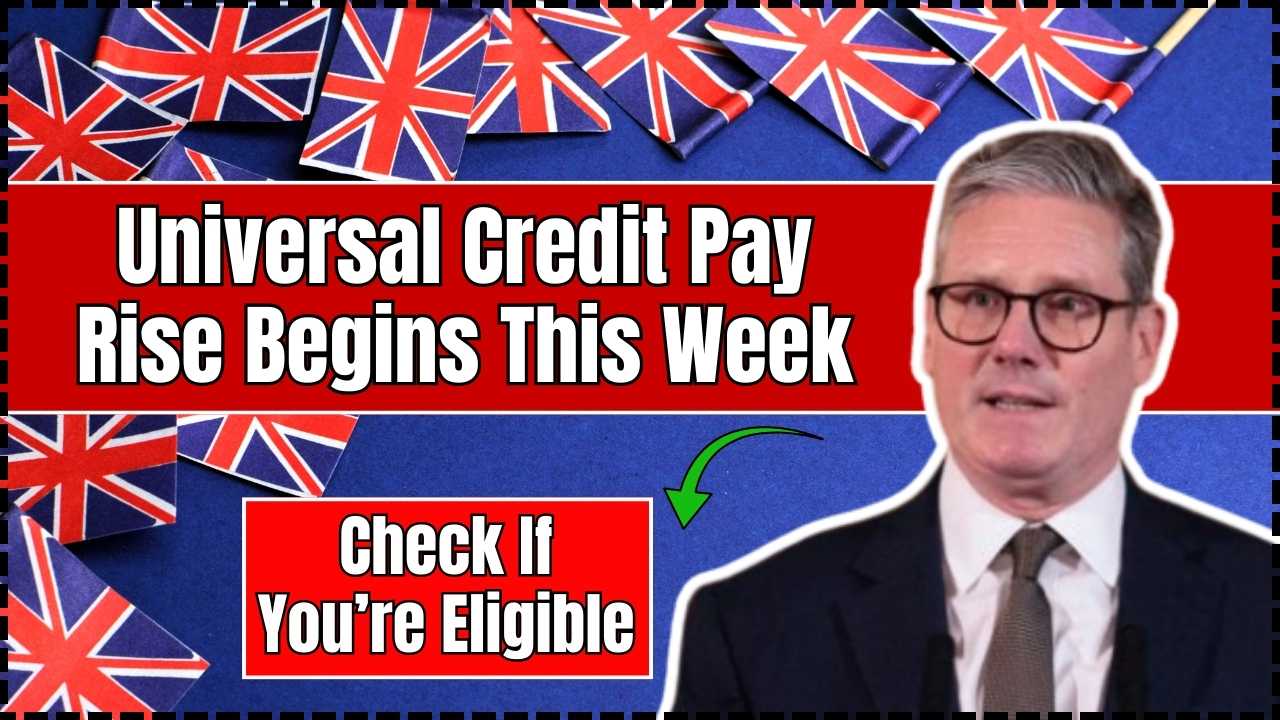 Universal Credit Pay Rise Begins This Week